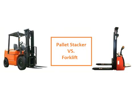 Pallet Stacker Vs Forklift Which One Is The Perfect Fit Bi News