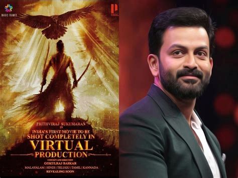 Malayalam Megastar Prithviraj Sukumaran To Star In Indias First