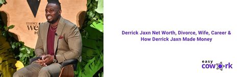 Derrick Jaxn Net Worth, Wife, Career, How He Made Money