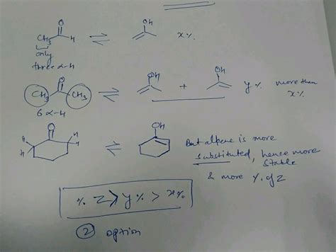 35 The Relation Between The Enol Contents X Y Andz Should Be In Acidic Medium Ch Choch Ch Oh X