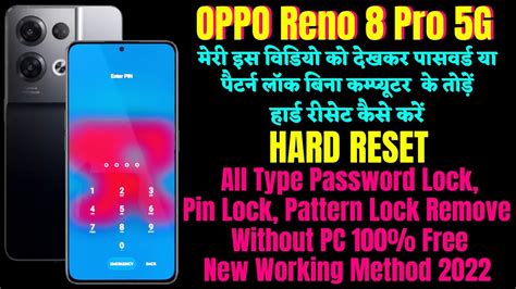 Oppo Reno 8 Pro 5g Factory Reset Oppo Reno 8 Pro Reset Removing Pin