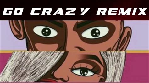 Chris Brown Go Crazy Remix Ft Latto Youtube