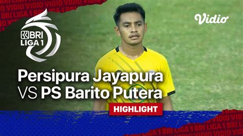 Highlights Persipura Jayapura 0 Vs 1 PS Barito Putera BRI Liga 2021