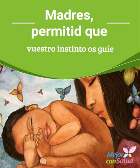 Claves Para Construir La Mejor Relaci N Madre E Hijo Madre