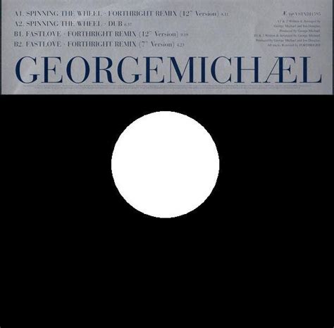 George Michael – Spinning The Wheel / Fastlove (1996, Vinyl) - Discogs