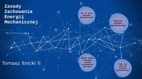 Zasady Zachowania Energii Mechanicznej By Tomek Tomek On Prezi