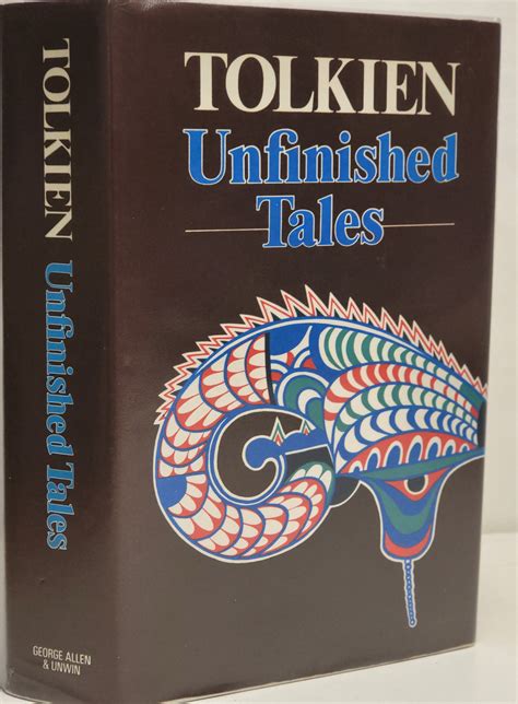 Unfinished Tales Near Fine By J R R Tolkien Fine Hardcover 1980