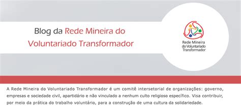 Rede Mineira Do Voluntariado Transformador