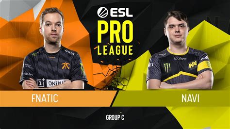 CS GO Fnatic Vs Natus Vincere Inferno Map 3 Group C ESL Pro