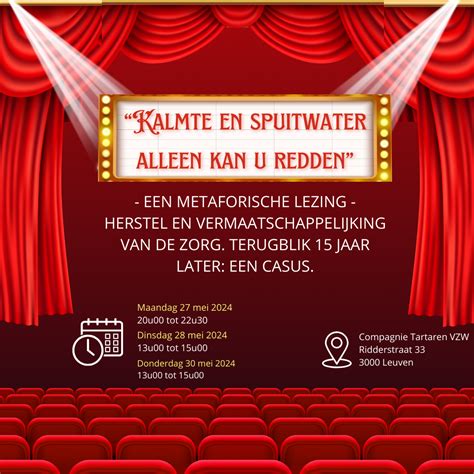 Theater Voorstelling Kalmte En Spuitwater Alleen Kan U Redden