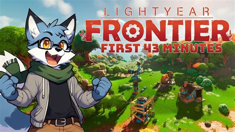 Lightyear Frontier Early Access First Minutes Youtube