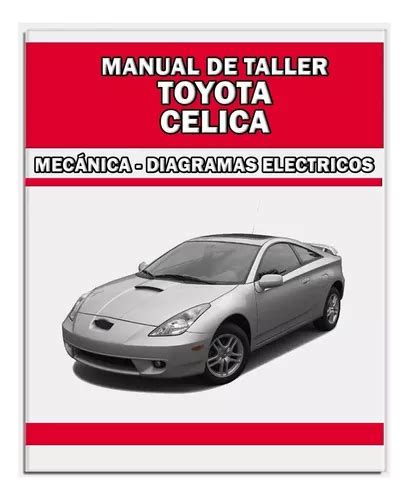 Manual De Taller Diagrama Toyota Celica Mercadolibre