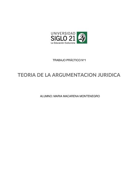 TP 1 Teoria DE LA Argumentacion Juridica TRABAJO PRÁCTICO N TEORIA