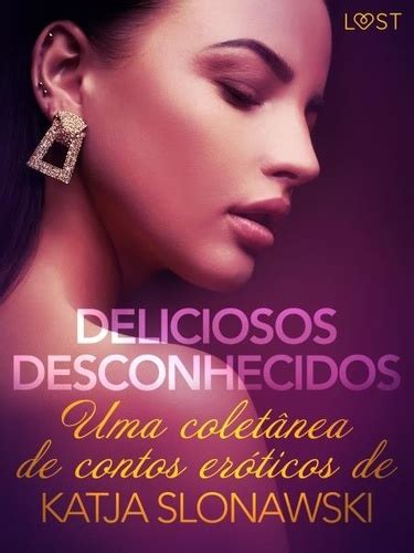 Deliciosos desconhecidos Uma coletânea de de Erika Svensson ePub