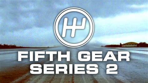 Fifth Gear | Series Two Marathon | Every Episode