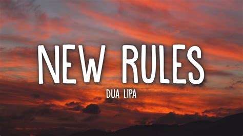 Dua Lipa New Rules Lyrics Youtube