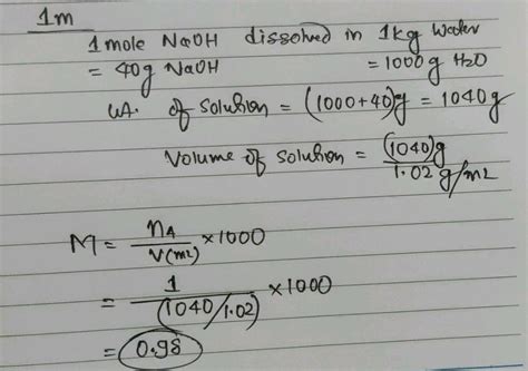 10 Molarity Of 1m Aqueous Naoh Solution Density Of The Solution Is 1