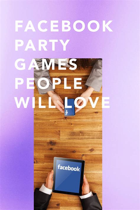 51 Facebook Party Games People Will Love Fun Party Pop