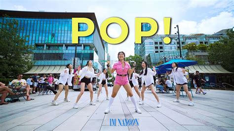 KPOP IN PUBLIC POP ONE TAKE DANCE COVER NAYEON Of TWICE