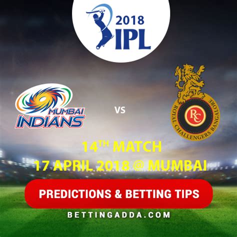 Mumbai Indians Vs Royal Challengers Bangalore 14th Match Prediction Betting Tips And Preview