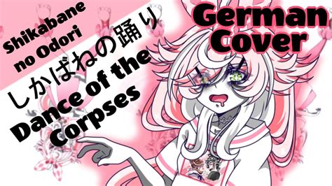 Shikabane No Odori Dance Of The Corpsesgerman Cover