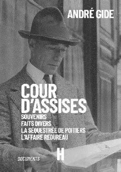 Cour d assises Souvenirs Faits Divers La Séquestrée de Poitiers