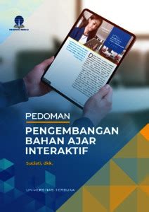 Pedoman Pengembangan Bahan Ajar Interaktif Universitas Terbuka