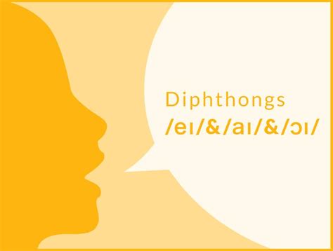 Diphthongs Eɪ And Aɪ And ɔɪ Engoo