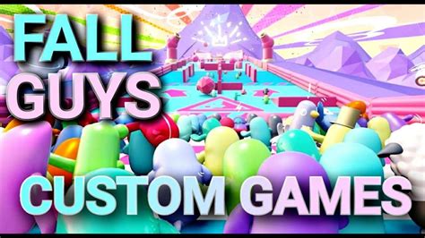 Live Fall Guys Custom Games YouTube