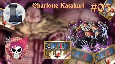 One Piece Pirate Warriors Katakuri Gameplay Moveset Complet Et