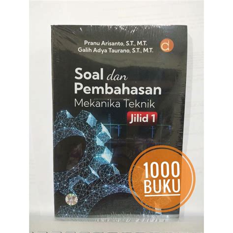 Jual Buku Teknik Sipil Soal Dan Pembahasan Mekanika Teknik Jilid 1 Shopee Indonesia