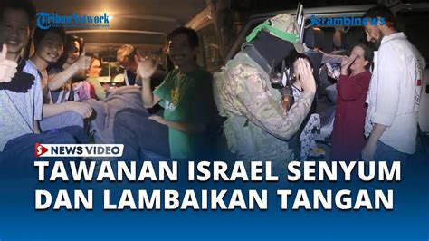 Tawanan Israel Ucapkan Perpisahan Kepada Hamas Sebelum Dibebaskan Youtube