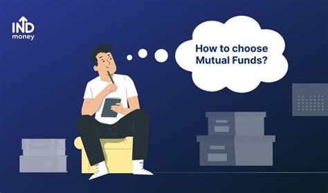 How To Select The Best Mutual Fund A Complete Guide