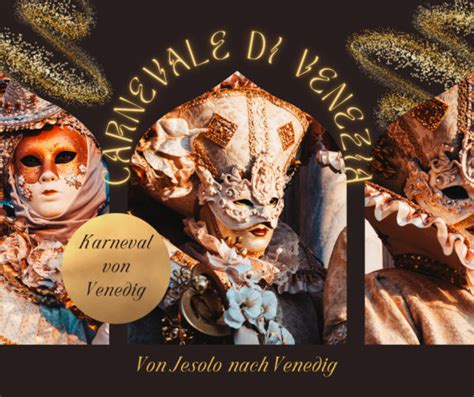 Von Jesolo Zum Karneval Nach Venedig Jesolo Magazin