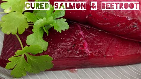 Cured Salmon With Beetroot Youtube