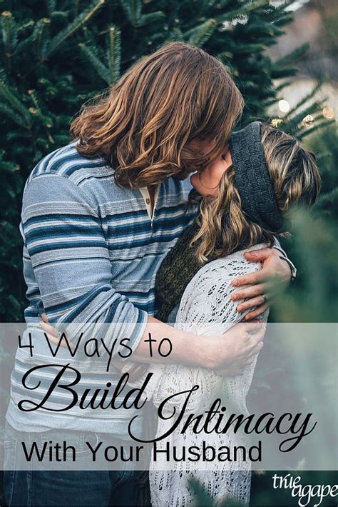 4 Ways To Build Intimacy With Your Husband That Isnt Sex Marriage