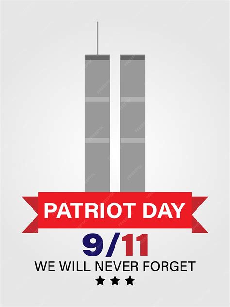 Premium Vector 9 11 Patriot Day Remembrance September 11 2001 Attack