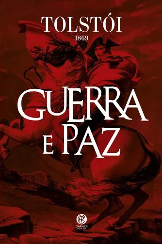 Guerra E Paz Capa Dura De León Tolstói Editorial Editora Garnier