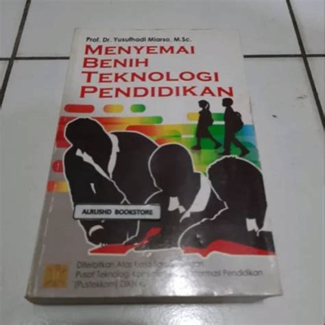 Jual Buku Original Menyemai Benih Teknologi Pendidikan Yusufhadi