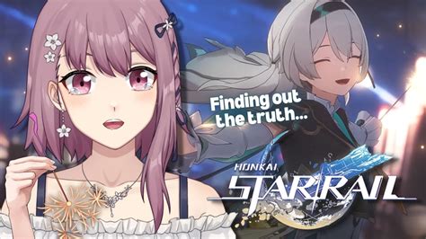 【honkai Star Rail】2 0 Trailblaze Story Truth Behind Penacony And Firefly【en 日本語 中文】【新人vtuber