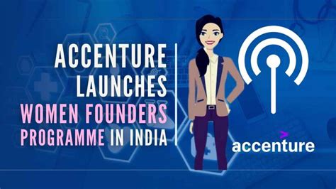 Accentures Women Founders Programme To Nurture Women Led Indian