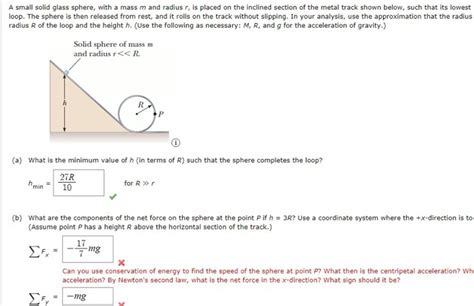 Solved A Small Solid Glass Sphere With A Mass M And Radius Chegg