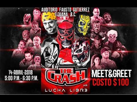 The Crash Lucha Libre 14 De Abril 2018 Los Mejores Momentos Del Evento