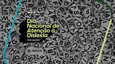 Hoje O Dia Nacional De Aten O Dislexia Abrace Esperan A