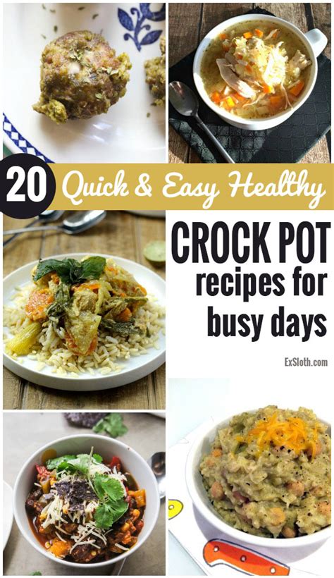 20 Healthy Crock Pot Recipes for Quick & Easy Meals - Diary of an ExSloth