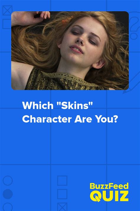 Which Skins Character Are You Skins Characters Skin Skin Quiz