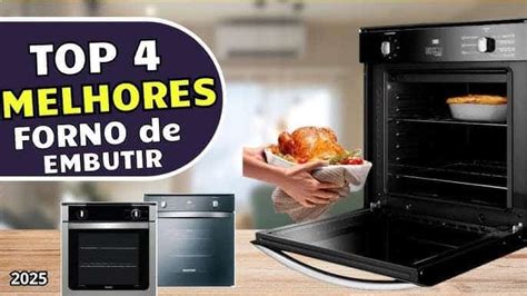 Forno Elétrico De Embutir Qual O Melhor - Melhores Fornos Elétricos de Embutir em 2025: Guia Completo com Custo ...