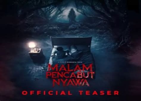 7 Fakta Menarik Film Malam Pencabut Nyawa Produksi Berkualitas Yang