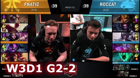 ROCCAT Vs Fnatic Game 2 S7 EU LCS Summer 2017 Week 3 Day 1 ROC Vs