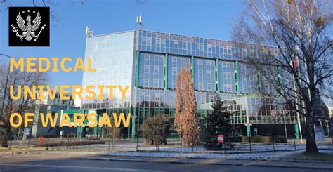 Warsaw Medical University In Poland For 2023 24 Admission